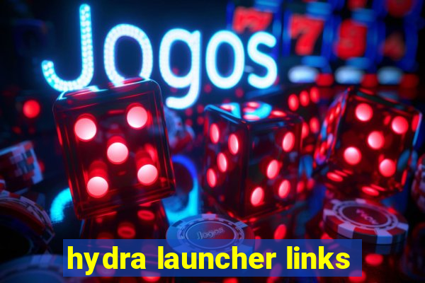 hydra launcher links